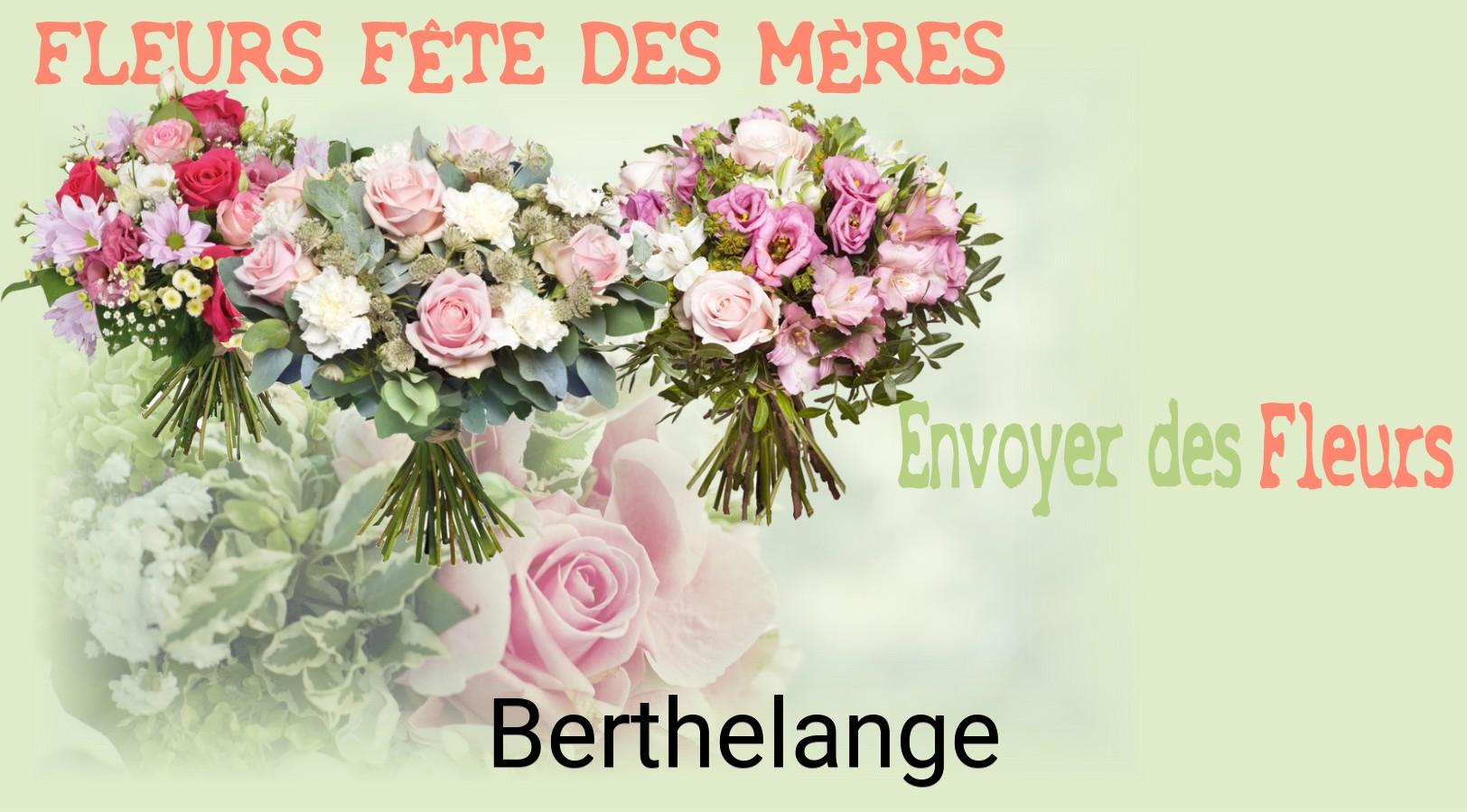 Bouquet de Fête des Mères livré à Berthelange